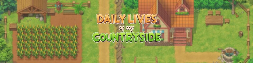 Daily Lives of my Countryside Daily Lives of My Countryside Free Download Latest Version Milda Sento